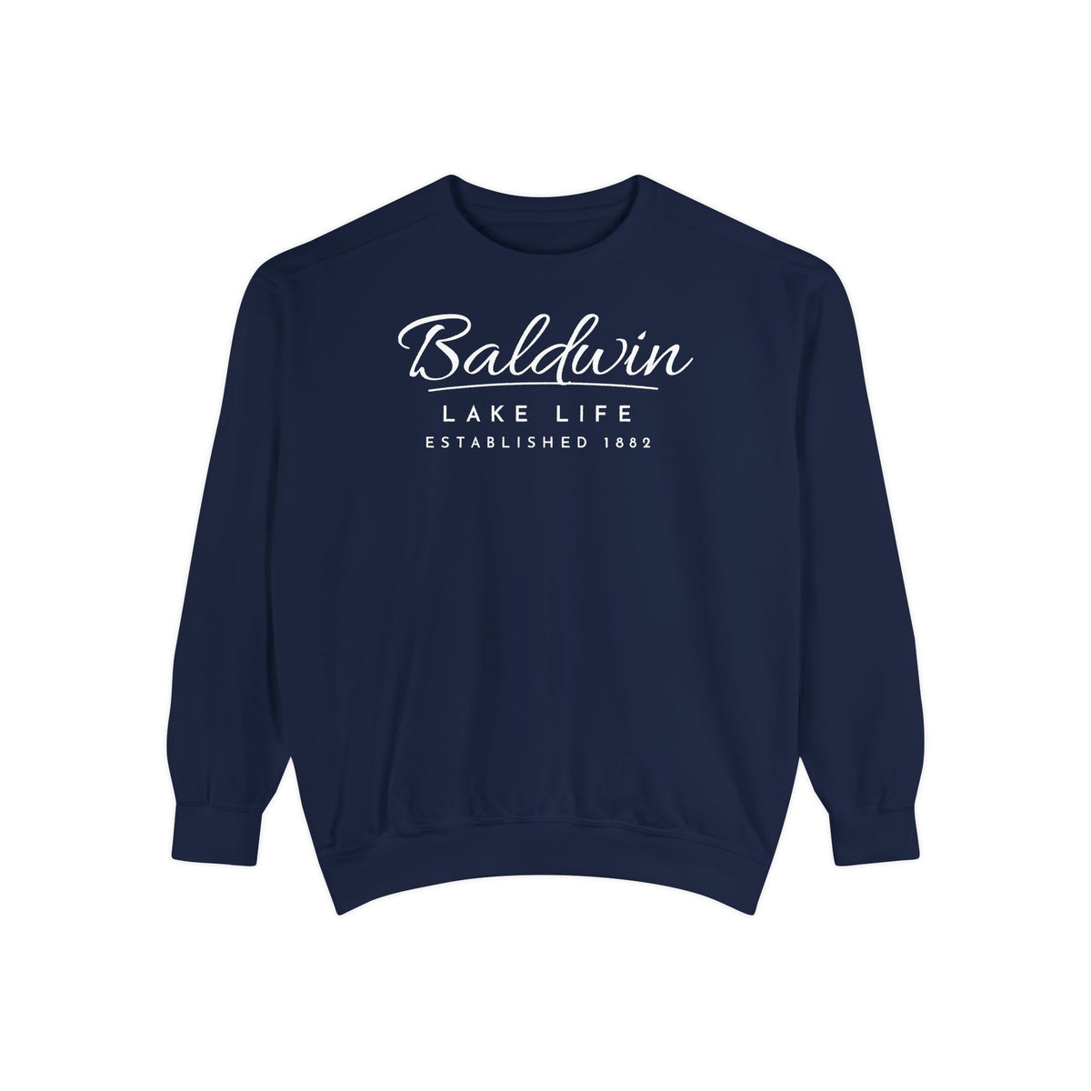 Baldwin Lake Life Est. 1882 Crewneck Sweatshirt · Signature Script