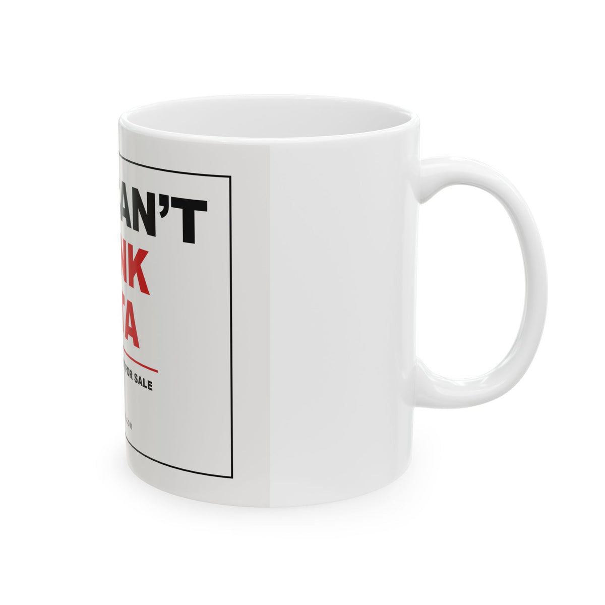 YOU CAN'T DRINK DATA — Mug