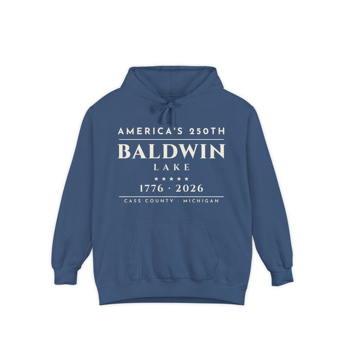 Baldwin Lake · America's 250th Hoodie · 1776–2026