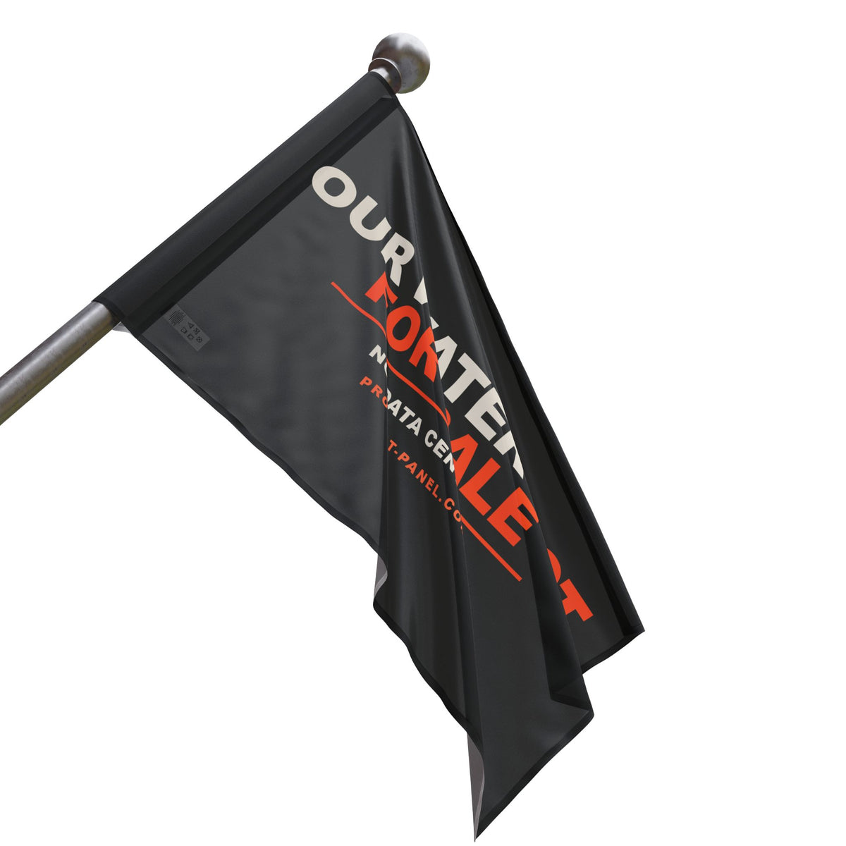 OUR WATER IS NOT FOR SALE — Flag