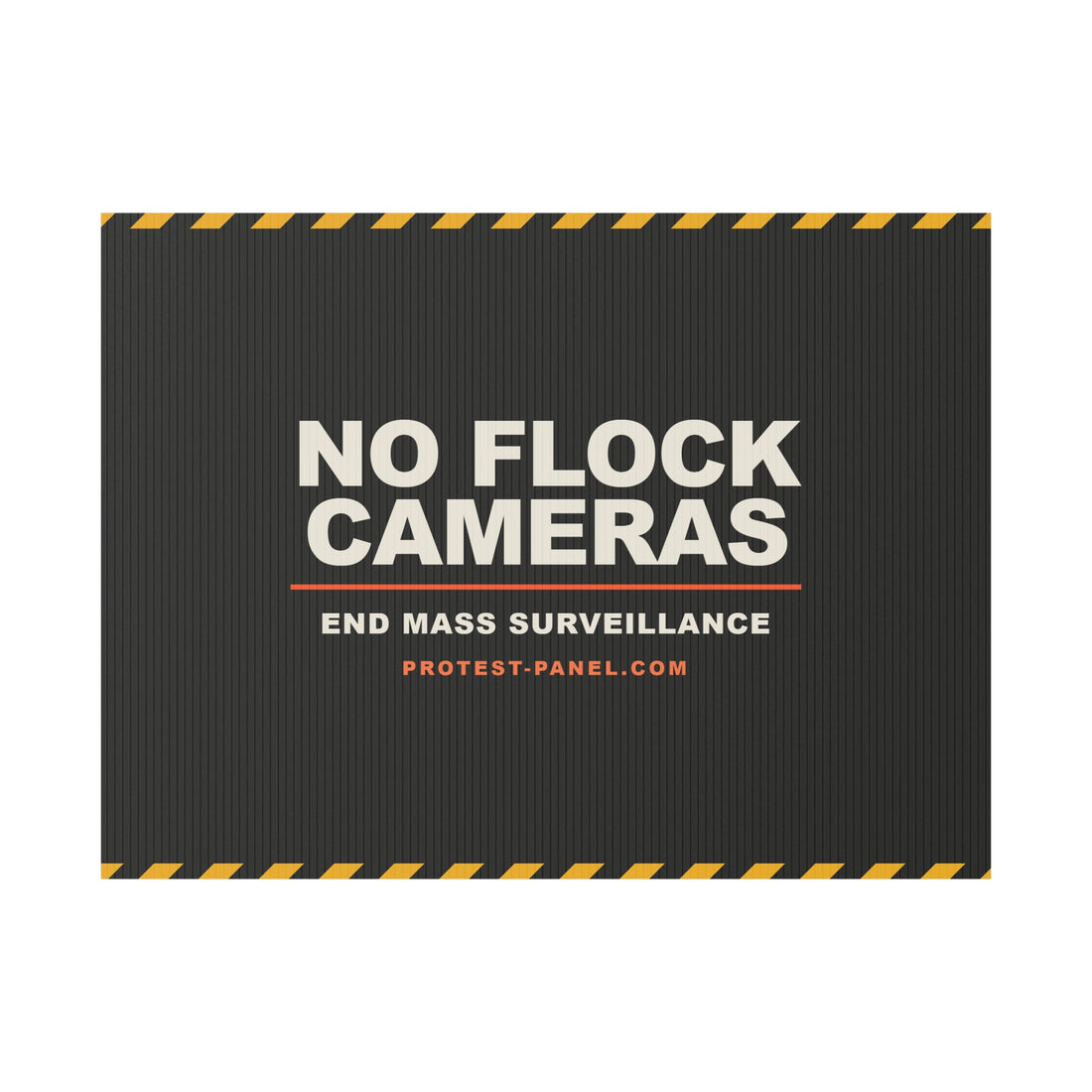 NO FLOCK CAMERAS — Cinematic Yard Sign