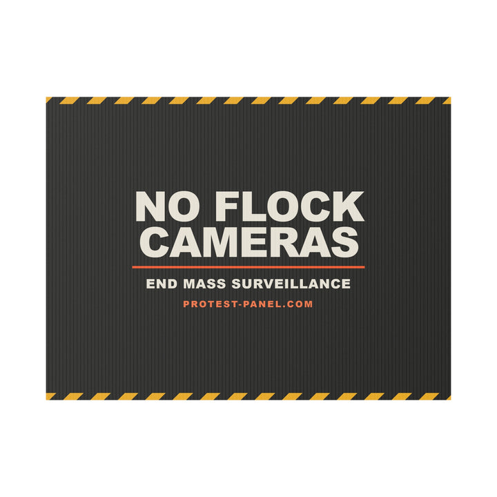 NO FLOCK CAMERAS — Cinematic Yard Sign