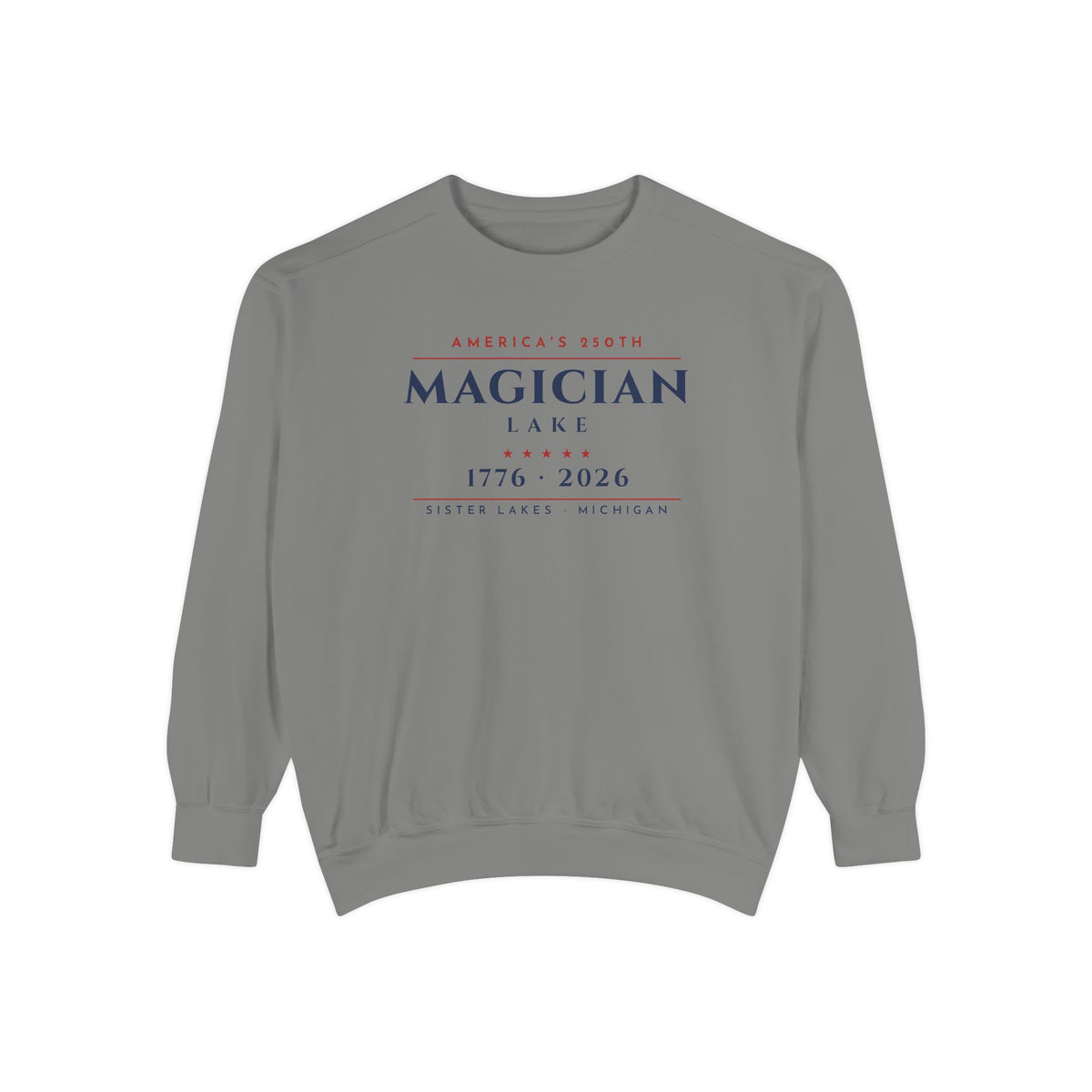 Magician Lake · America's 250th Crewneck · 1776–2026