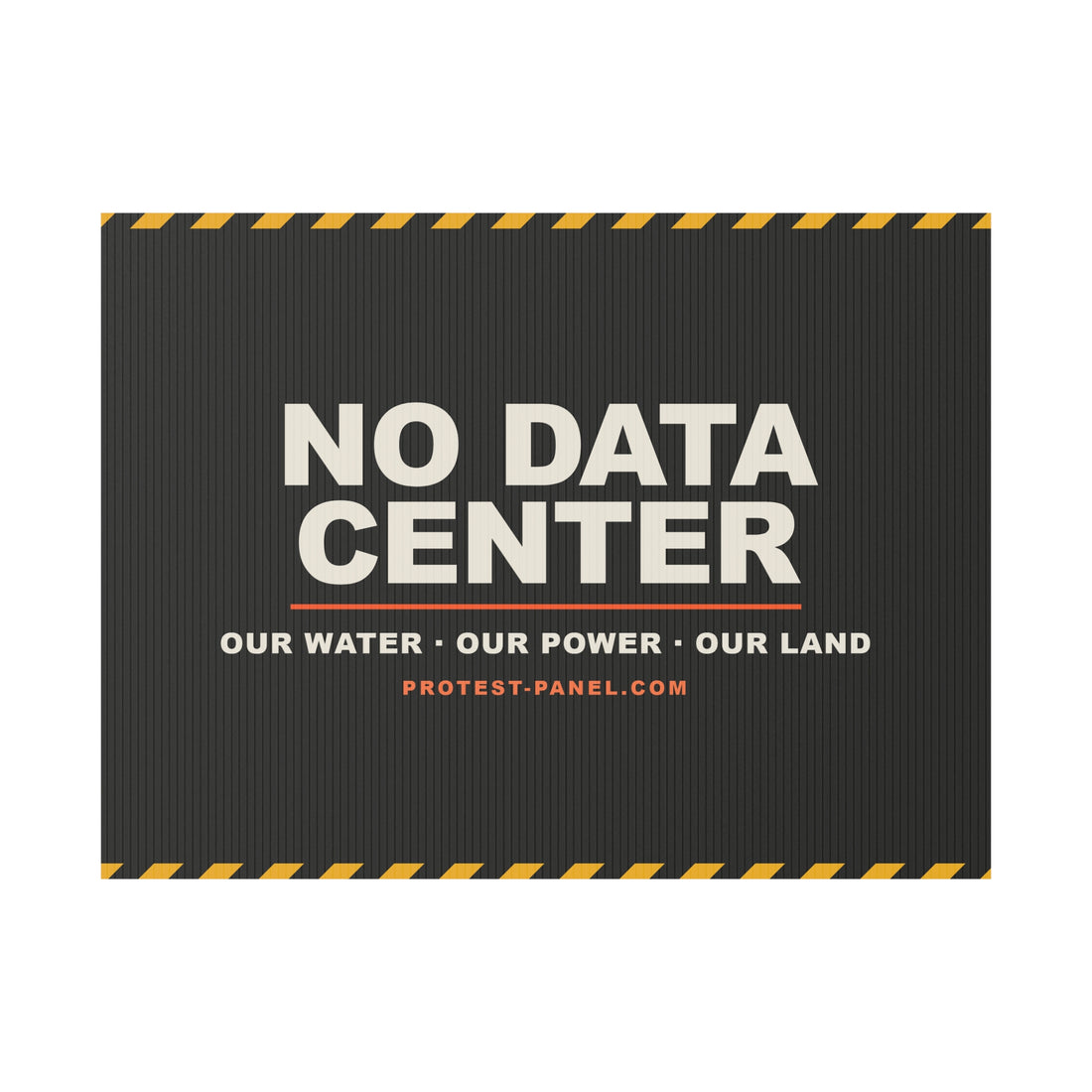 NO DATA CENTER — Cinematic Yard Sign