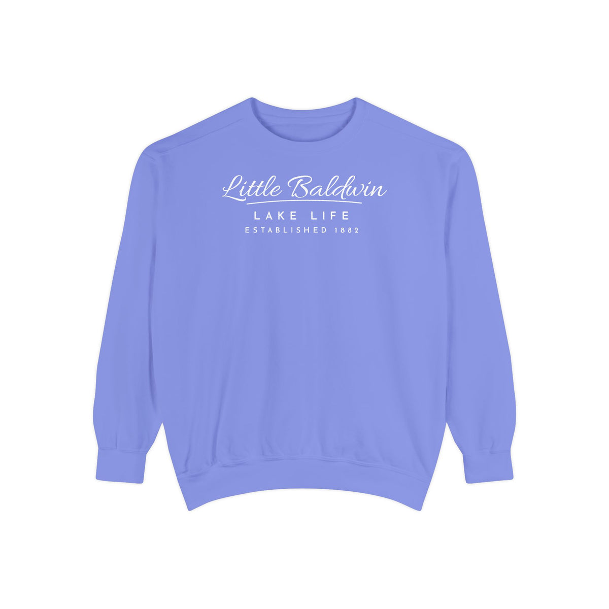Little Baldwin Lake Life Est. 1882 Crewneck Sweatshirt · Signature Script