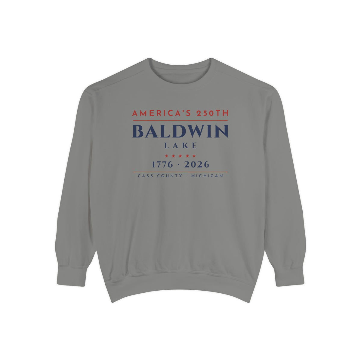 Baldwin Lake · America's 250th Crewneck · 1776–2026