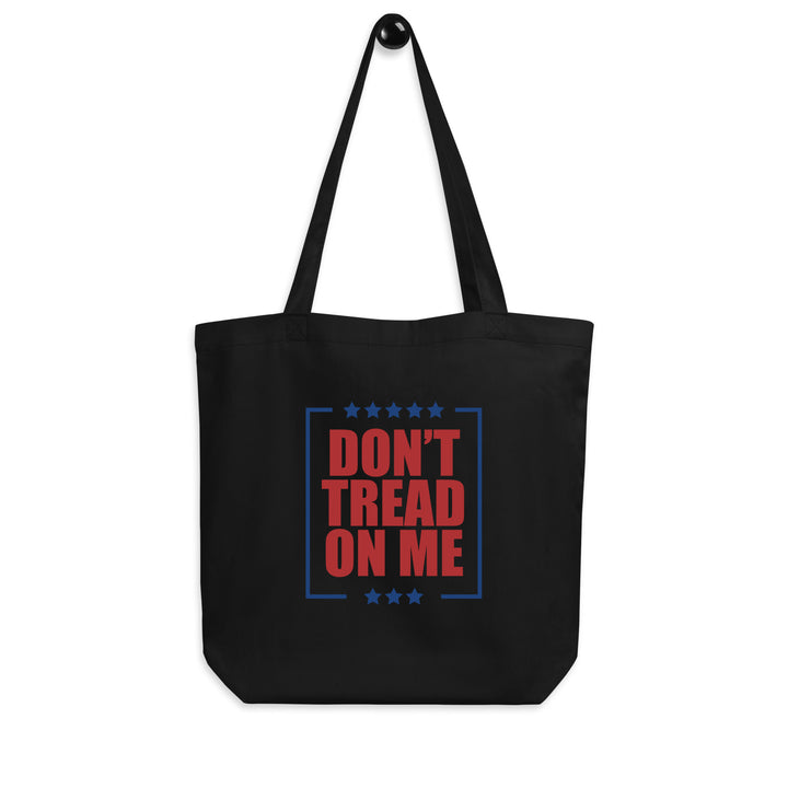 Don’t Tread on Me Tote Bag