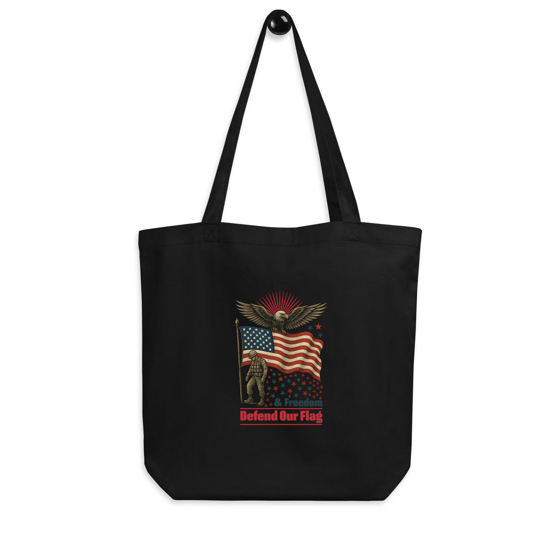 Freedom Defend Our Flag Tote Bag