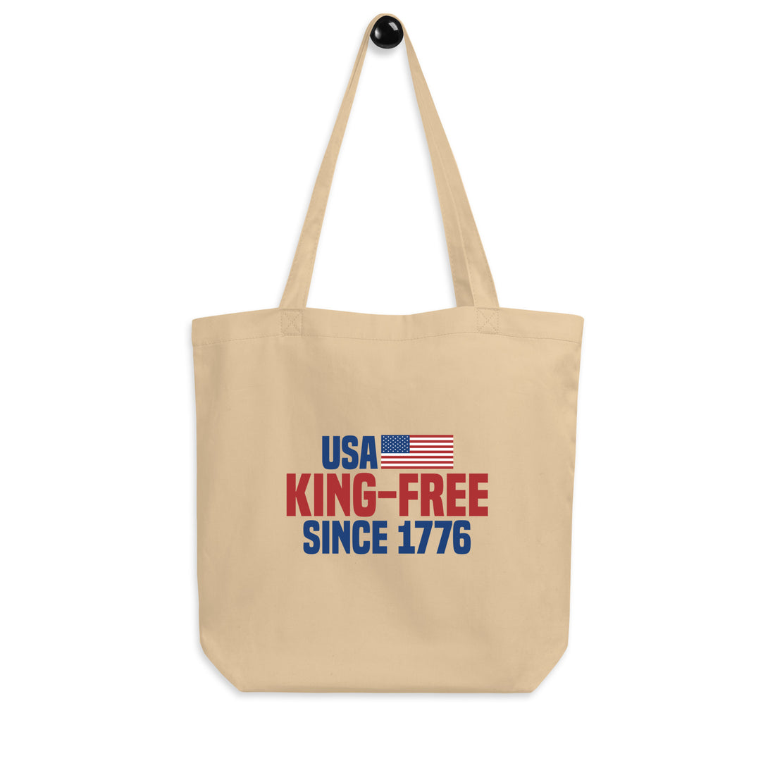 USA King-Free Since 1776 Tote Bag