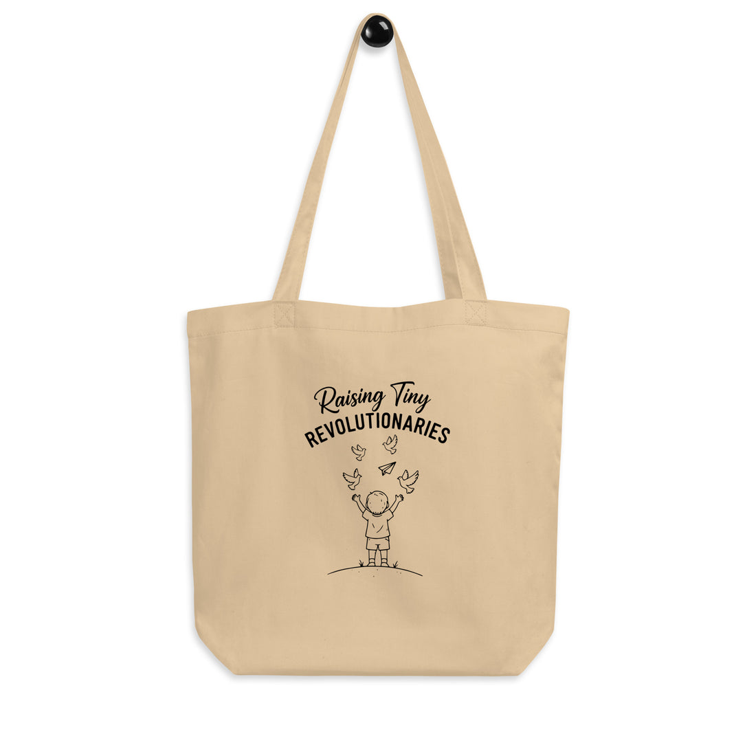 Raising Tiny Revolutionaries Tote Bag