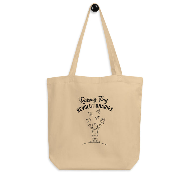 Raising Tiny Revolutionaries Tote Bag
