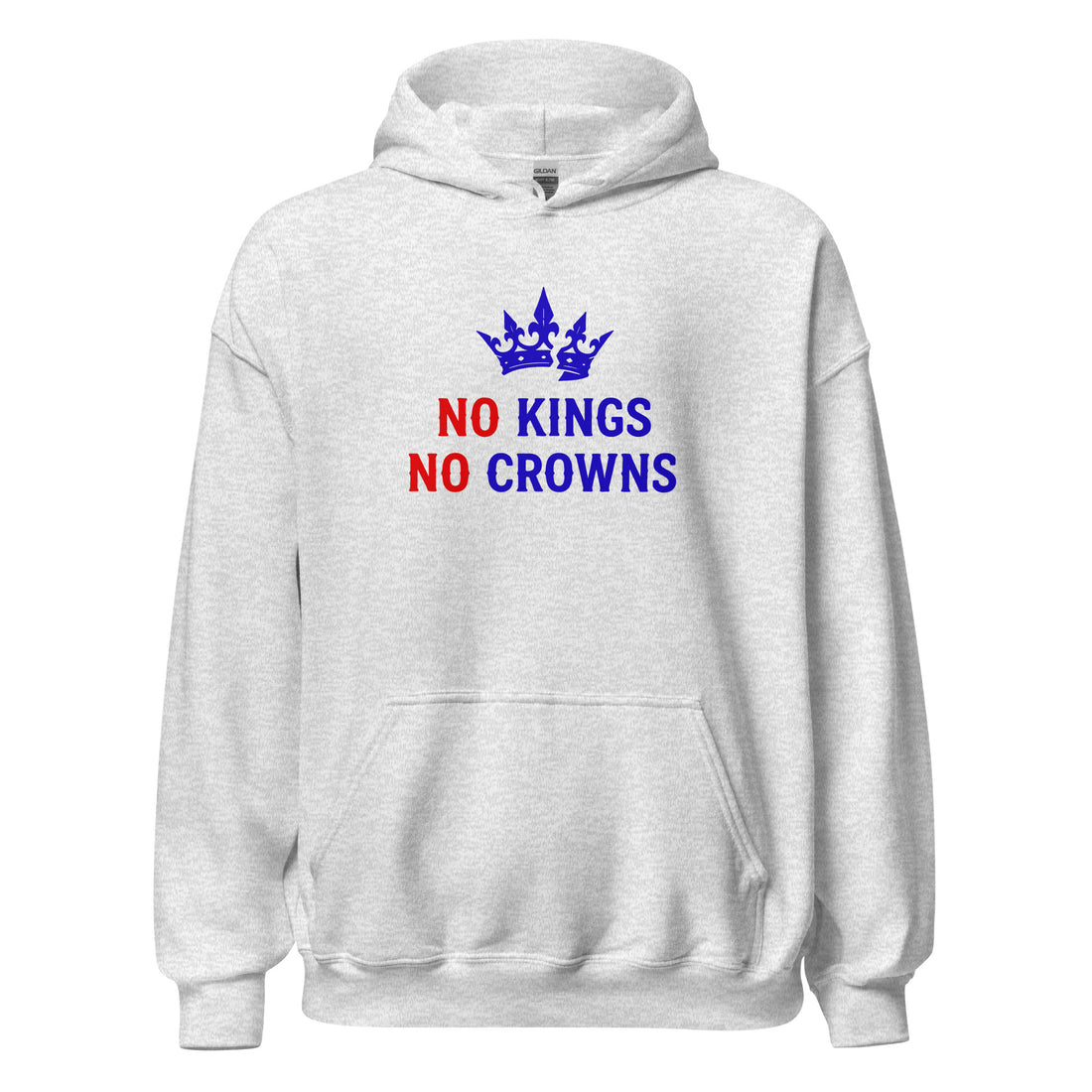 No Kings No Crowns Unisex Hoodie