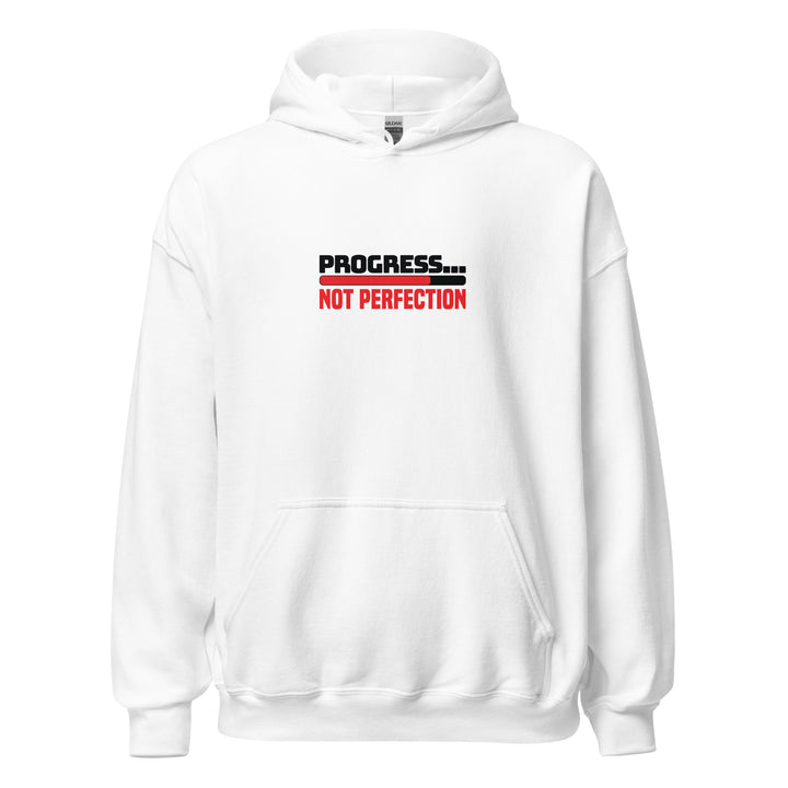 Progress... Not Perfection Unisex Hoodie