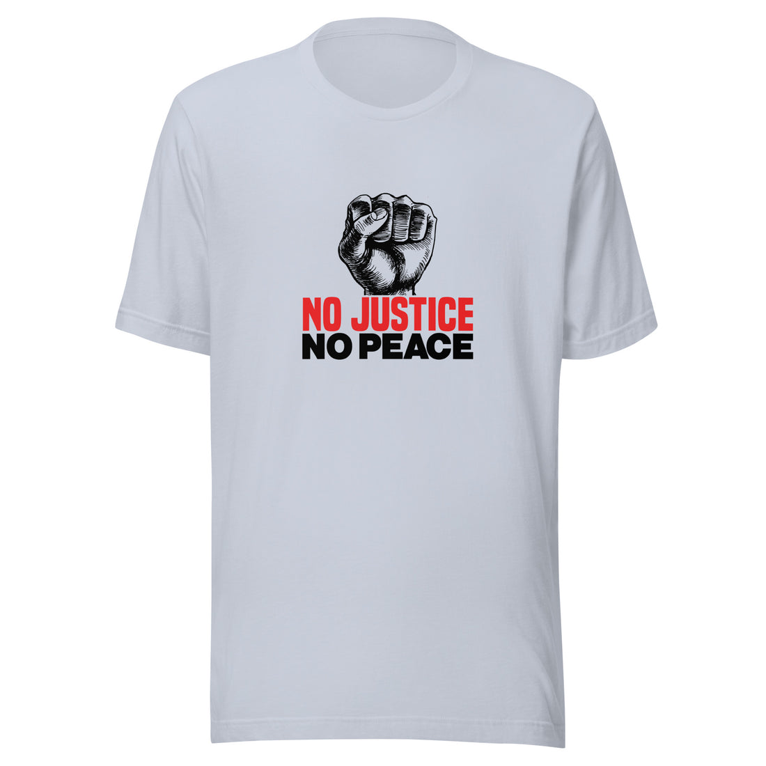 No Justice No Peace Unisex T-shirt