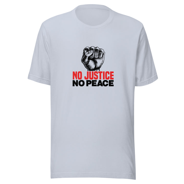 No Justice No Peace Unisex T-shirt