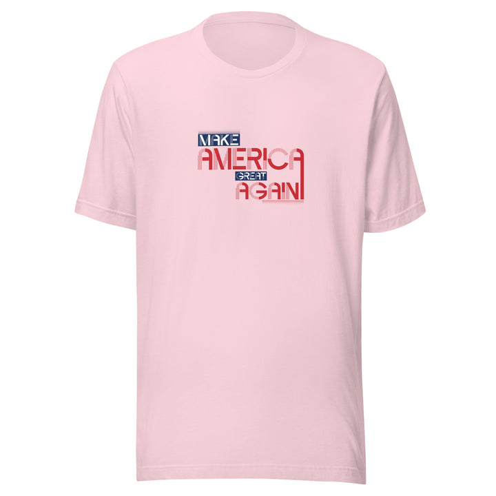 Make America Great Again Unisex T-shirt
