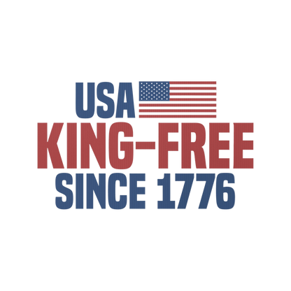 USA King-Free Since 1776 Yard sign